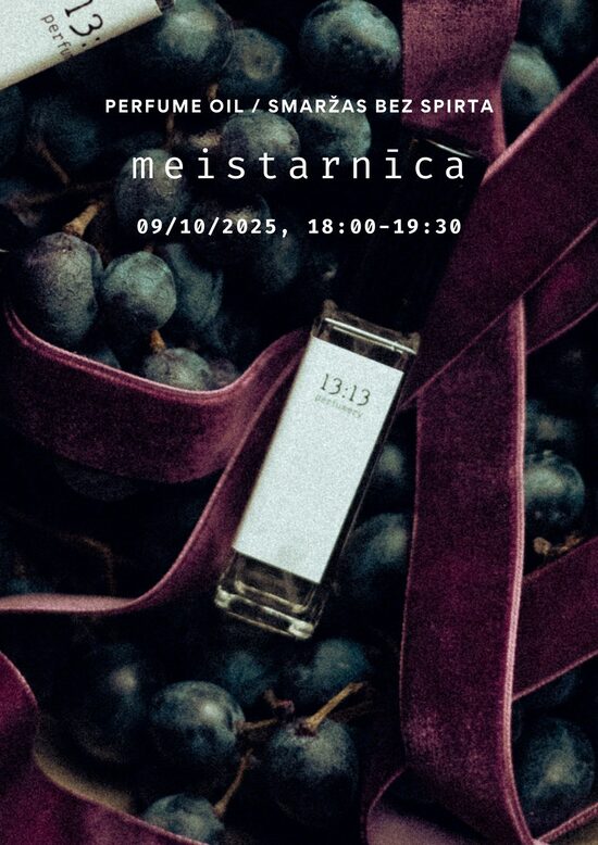 Perfume oil meistarnīca, 9.oktobris